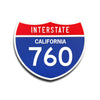 Interstate 760 California road sign replica front view