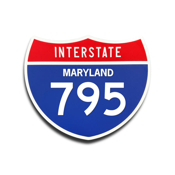 Interstate 795 Maryland road sign replica front view