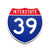 Interstate 39 Number Only road sign replica front view