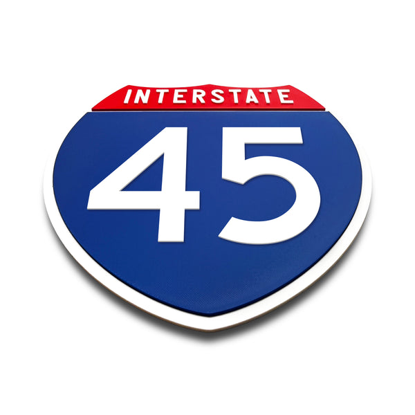 Interstate 45 Number Only road sign replica flat view