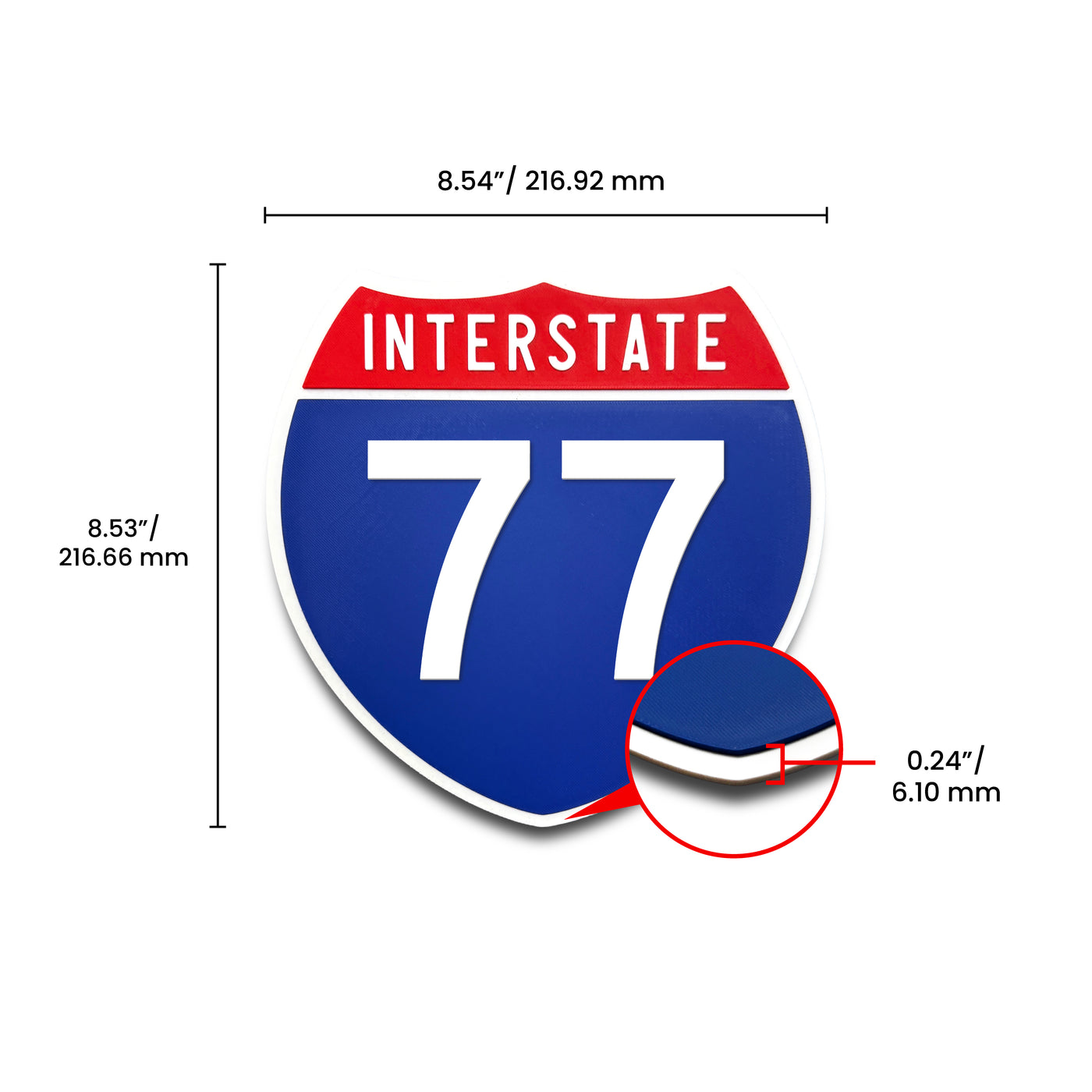 Interstate 77 Number Only road sign replica dimension view