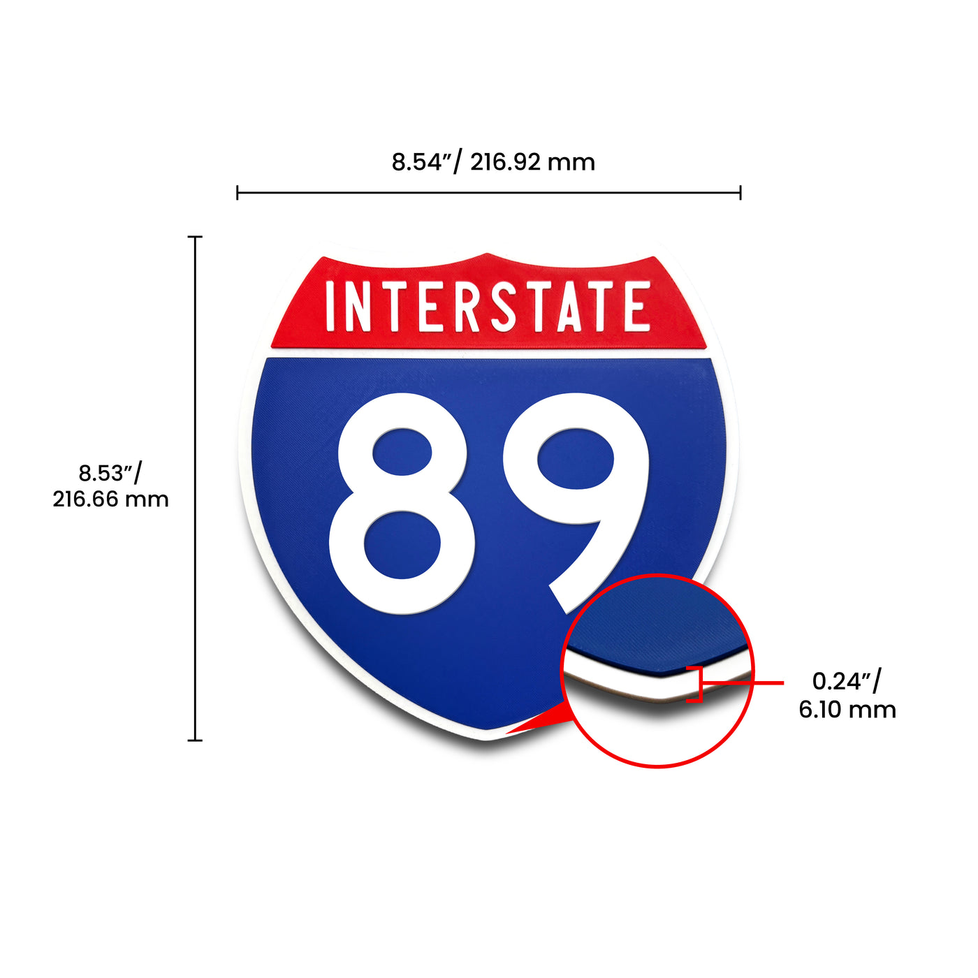Interstate 89 Number Only road sign replica dimension view
