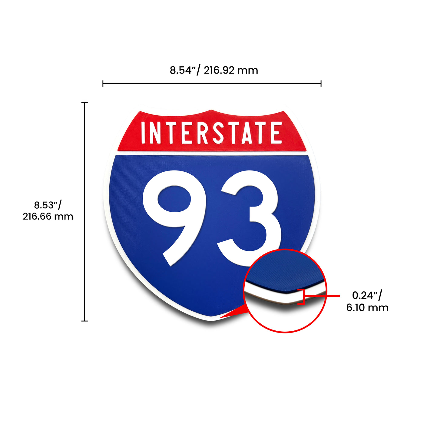 Interstate 93 Number Only road sign replica dimension view